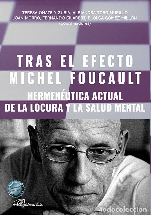 Libros: TRAS EL EFECTO MICHEL FOUCAULT - O&Ntilde;ATE Y ZUBIA, TERESA