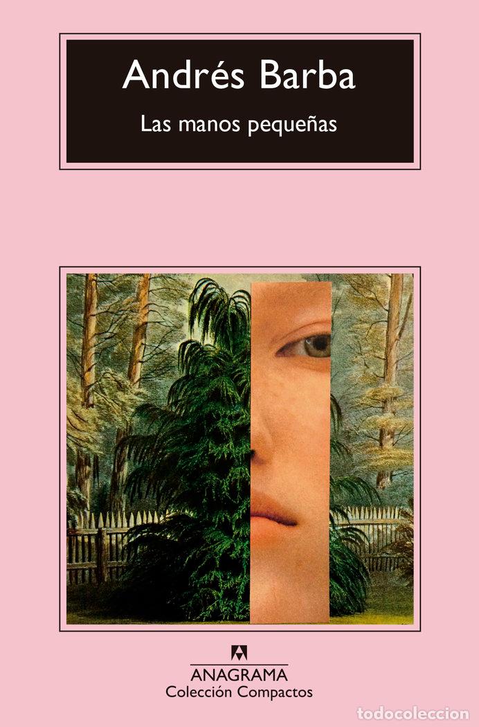 Libros: MANOS PEQUE&Ntilde;AS,LAS - BARBA, ANDRES