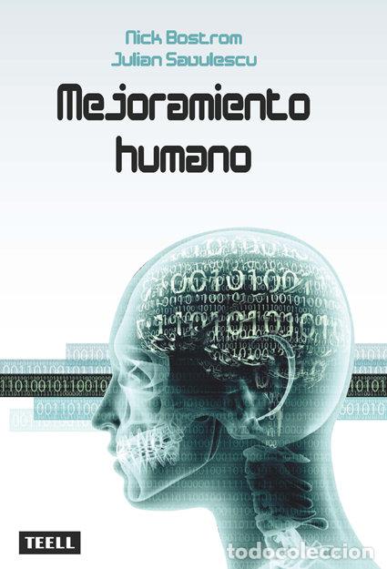 Libros: MEJORAMIENTO HUMANO - BOSTROM, NICK