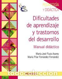 Libros: DIFICULTADES DE APRENDIZAJE Y TRASTORNOS DEL DESARROLLO - FIUZA ASOREY, MARIA JOSE