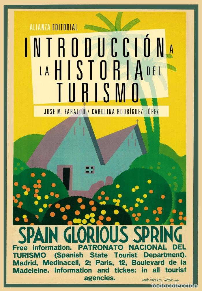 Livros: INTRODUCCION A LA HISTORIA DEL TURISMO - FARALDO, JOS&Eacute; M.