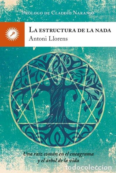 Livros: ESTRUCTURA DE LA NADA,LA - LLORENS, ANTONI