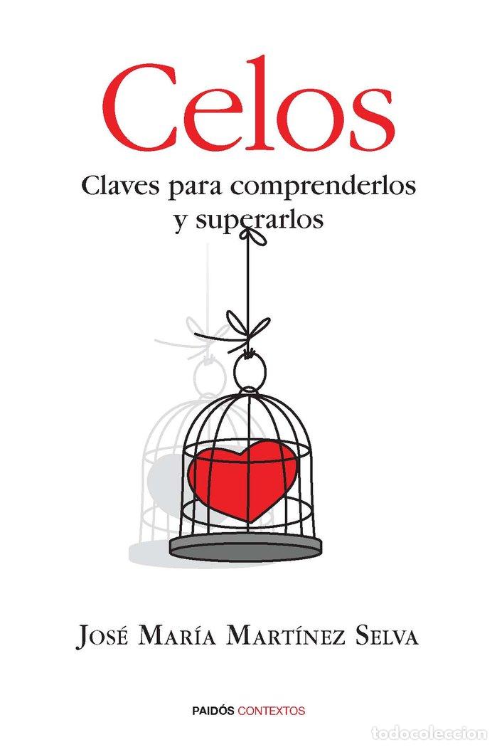 Livros: COMPRENDER LOS CELOS SUPERAR EL SUFRIMIENTO - MARTINEZ SELVA, JOSE MARIA