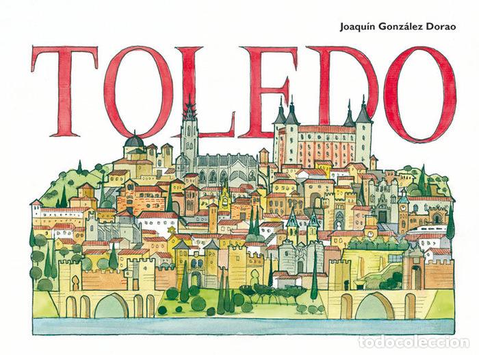Livres: TOLEDO - GONZALEZ DORAO, JOAQUIN