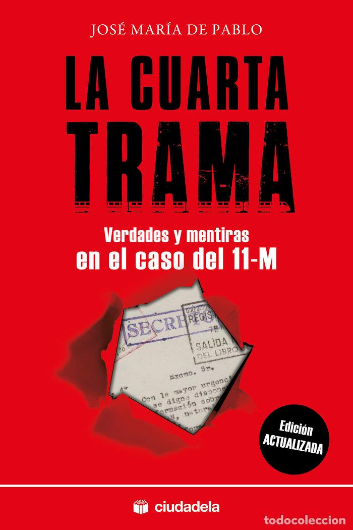 Livres: CUARTA TRAMA,LA - DE PABLO, JOSE MARIA
