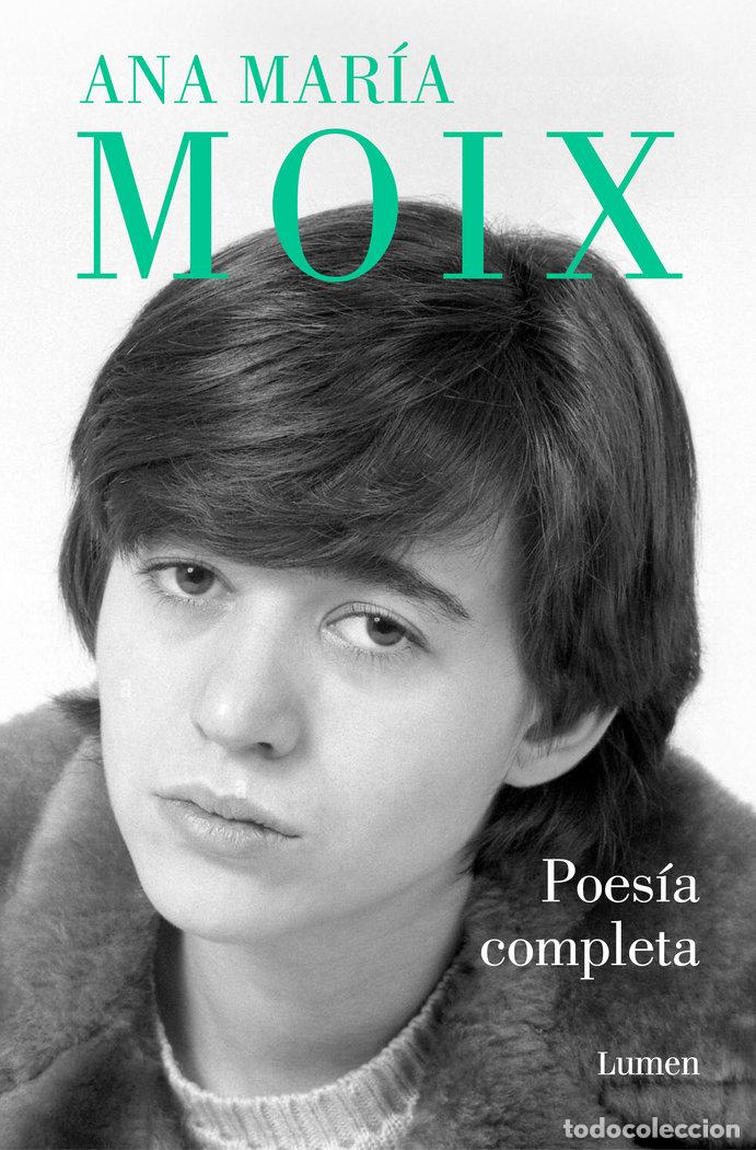 books: POESIA COMPLETA - ANA MARIA MOIX