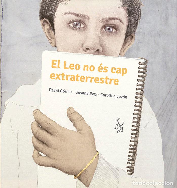 Libros: LEO NO ES CAP EXTRATERRESTRE,EL - CAT - GOMEZ
