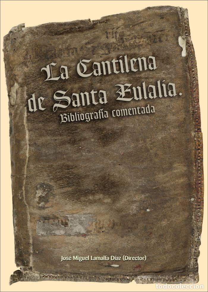 Libros: CANTILENA DE SANTA EULALIA.,LA - LAMALFA DIAZ, JOSE MIGUEL