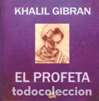 Libros: PROFETA,EL - GIBRAN, KHALIL