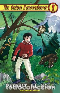 Libros: PERDUT AL BOSC - LOZANO, CAROLINA
