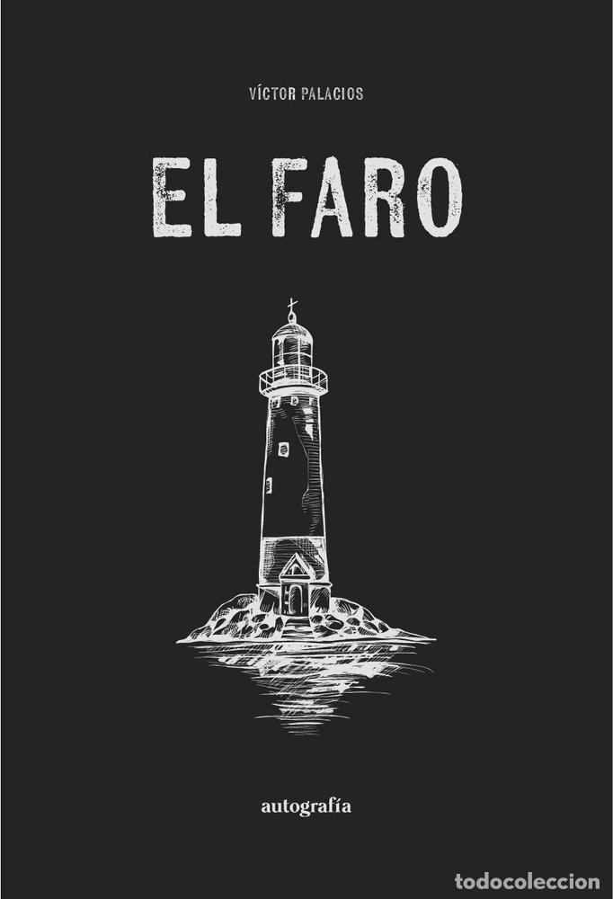 Libros: EL FARO - PALACIOS, VICTOR