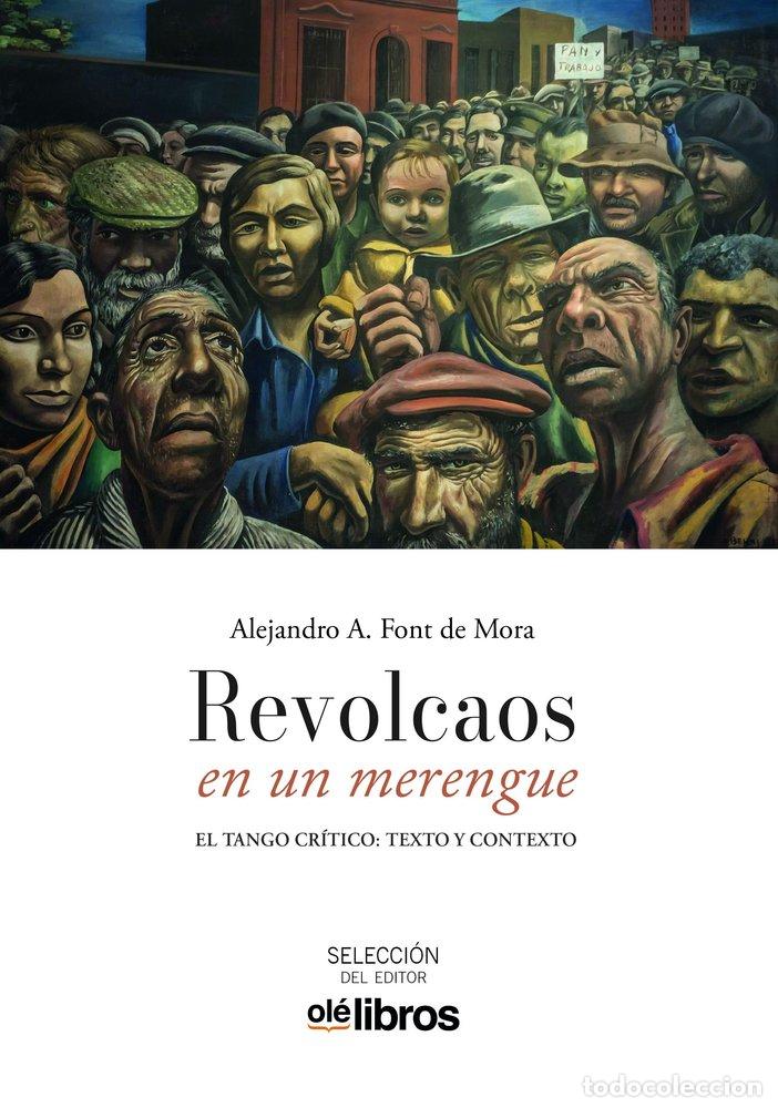 Libros: REVOLCAOS EN UN MERENGUE - FONT DE MORA TURON, ALEJANDRO