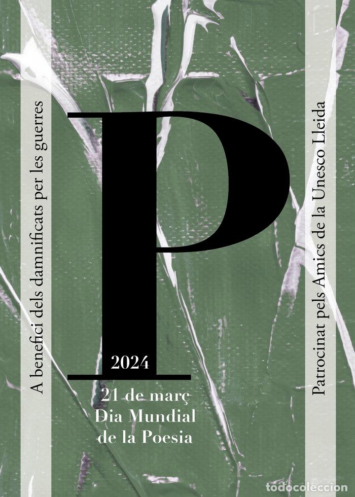 Libros: 21 DE MARC DIA MUNDIAL DE LA POESIA 2024 - AA.VV