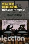 Libros: HISTORIAS Y RELATOS - BENJAMIN, WALTER