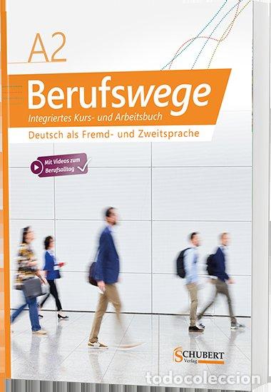 books: BERUFSWEGE A2 KURS UND ARBEITSBUCH - HOFMANN, MARKUS