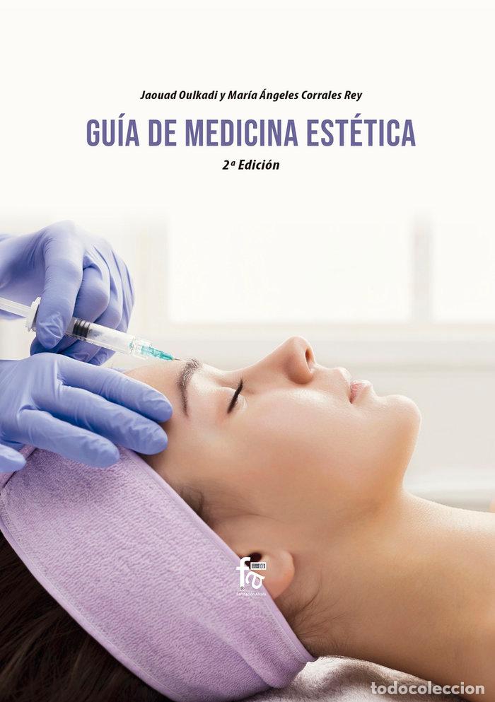 Libri: GUIA DE MEDICINA ESTETICA 2&ordf;ED - CORRALES