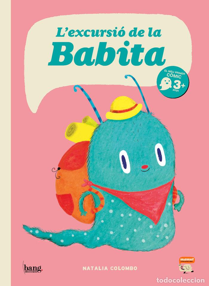 Livres: LEXCURSIO DE LA BABITA - COLOMBO, NATALIA