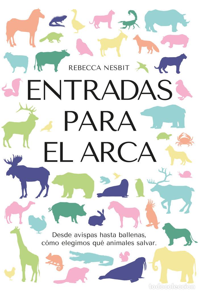Libros: ENTRADAS PARA EL ARCA - NESBIT, REBECCA