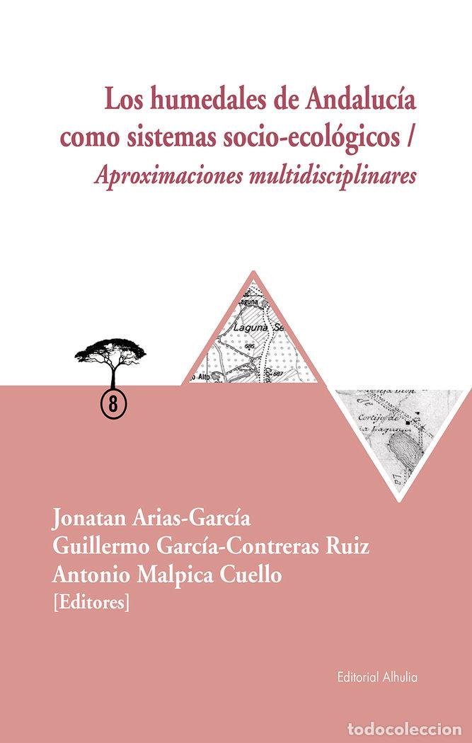 Livres: HUMEDADES DE ANDALUCIA COMO SISTEMAS SOCIO-ECOLOGICOS - AA.VV.