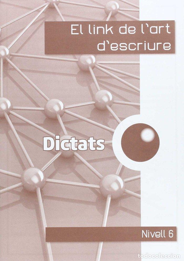 Livres: LINK DELS DICTATS 6&ordm;EP ART ESCRIURE - CORTS ROVIRA, M&ordf; TERESA