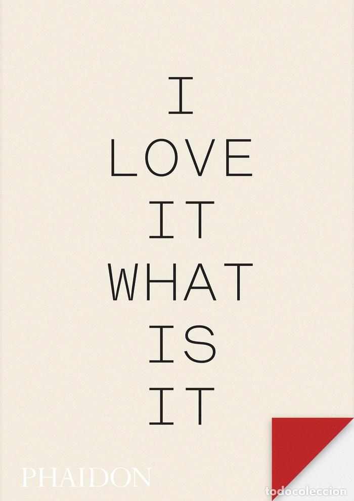 Livres: I LOVE IT WHAT IS IT - TURNER DUKWORTH