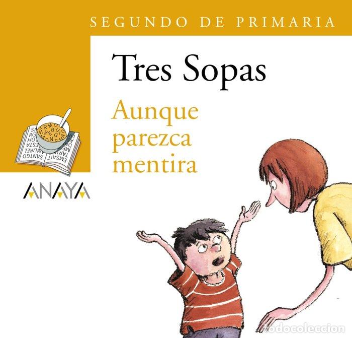 Libros: TRES SOPAS 2&ordm;EP AUNQUE PAREZCA MENTIRA PACK - AA.VV