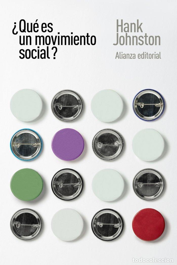 Libri: QUE ES UN MOVIMIENTO SOCIAL - JOHNSTON, HANK