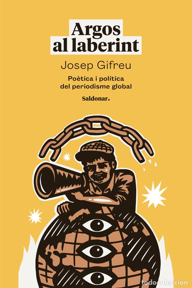 Libros: ARGOS AL LABERINT - GIFREU, JOSEP