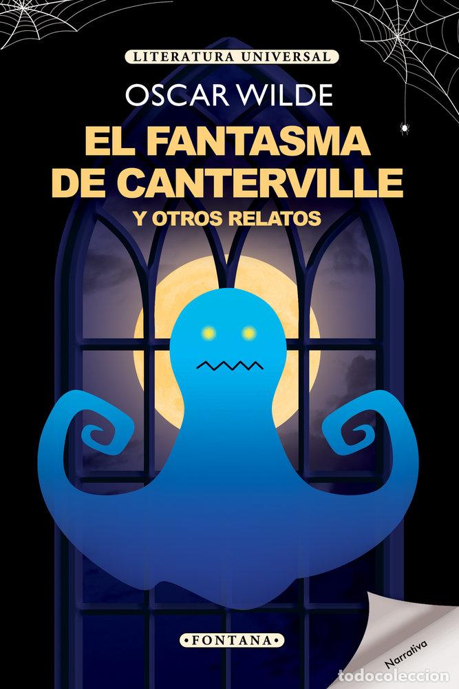 Libros: EL FANTASMA DE CANTERVILLE - OSCAR WILDE