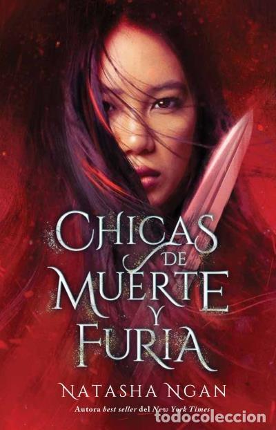 Libros: CHICAS DE MUERTE Y DE FURIA - NGAN, NATASHA