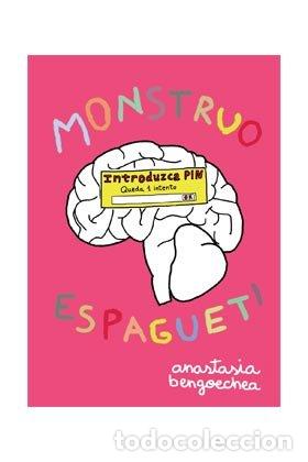 Libri: MONSTRUO ESPAGUETI - BENGOECHEA BALCAZAR, ANASTASIA