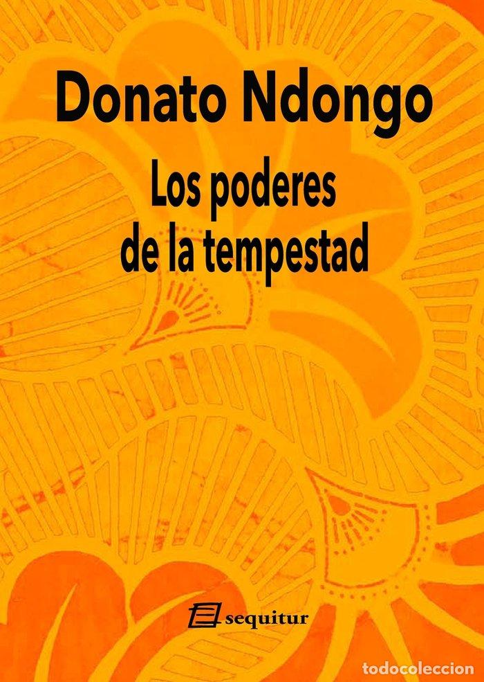 Livres: LOS PODERES DE LA TEMPESTAD - DONATO NDONGO