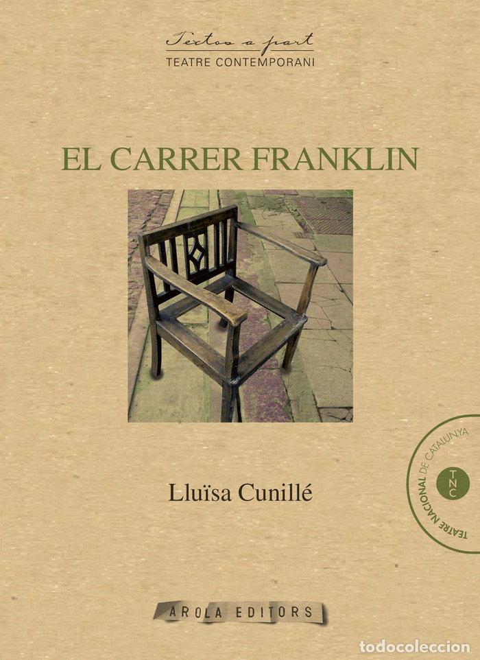 B&uuml;cher: CARRER FRANKLIN,EL - CUNILLE I SALGADO, LLU&Oslash;SA