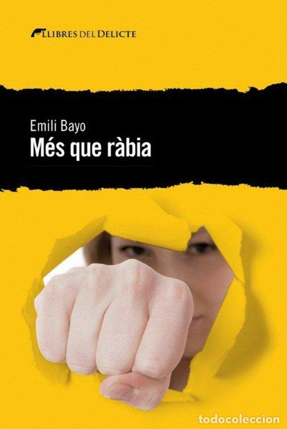books: MES QUE RABIA - CAT - BAYO, EMILI
