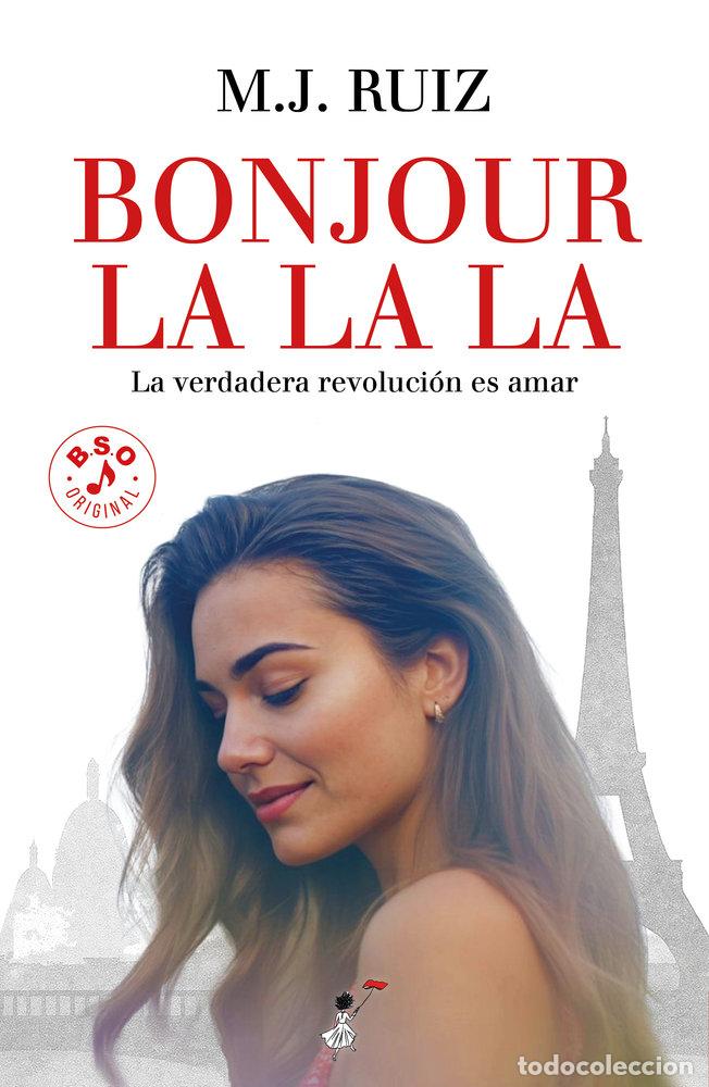 books: BONJOUR LA LA LA - RUIZ, M.J.