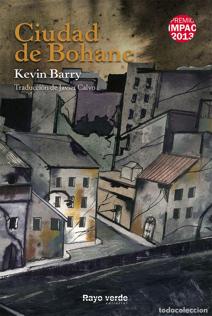 Libros: CIUDAD DE BOHANE - BARRY, KEVIN