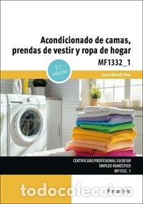 Libros: ACONDICIONADO DE CAMAS PRENDAS DE VESTIR Y ROPA DE HOGAR - MARTELL SILES, LAURA