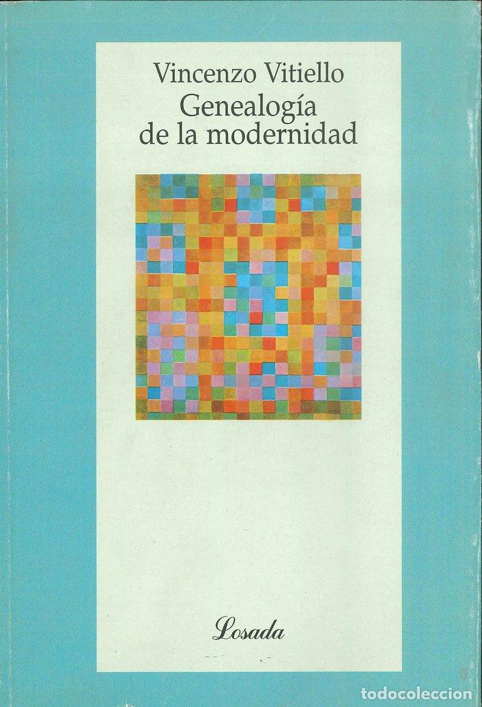 Libri: GENEALOGIA DE LA MODERNIDAD - VITIELLO, VICENZO