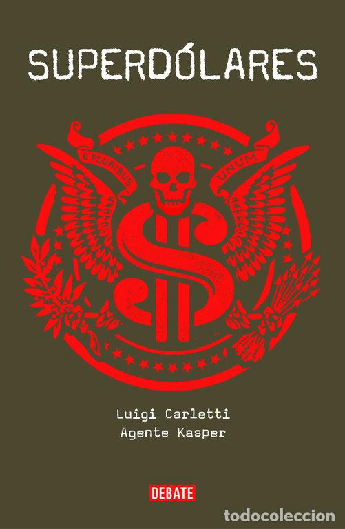 Livres: SUPERDOLARES - KASPER, AGENT