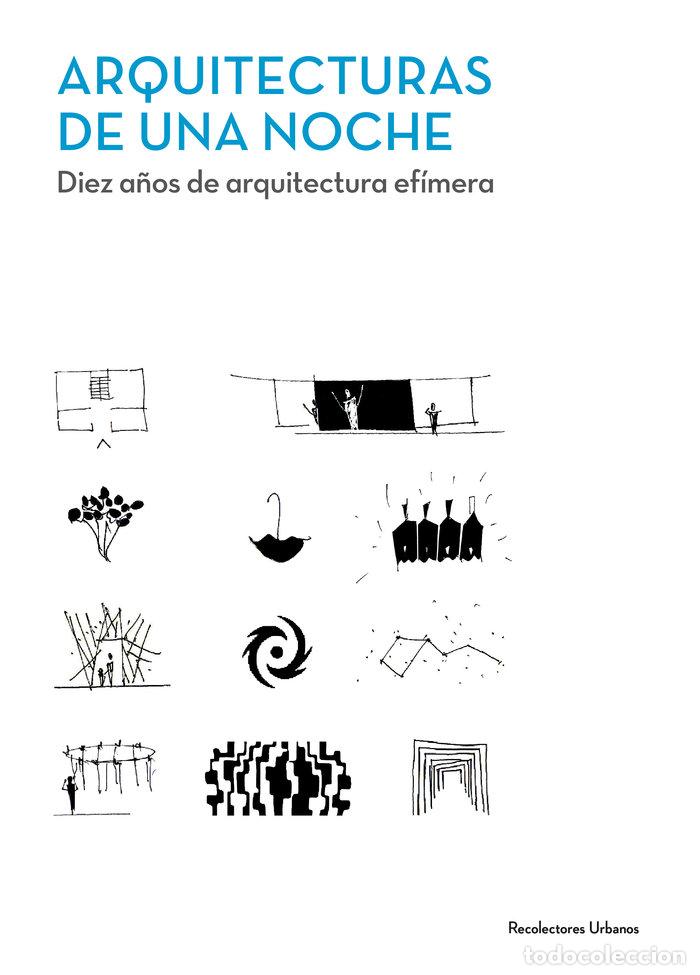 Livres: ARQUITECTURAS DE UNA NOCHE - ALVAREZ GIL, ANTONIO
