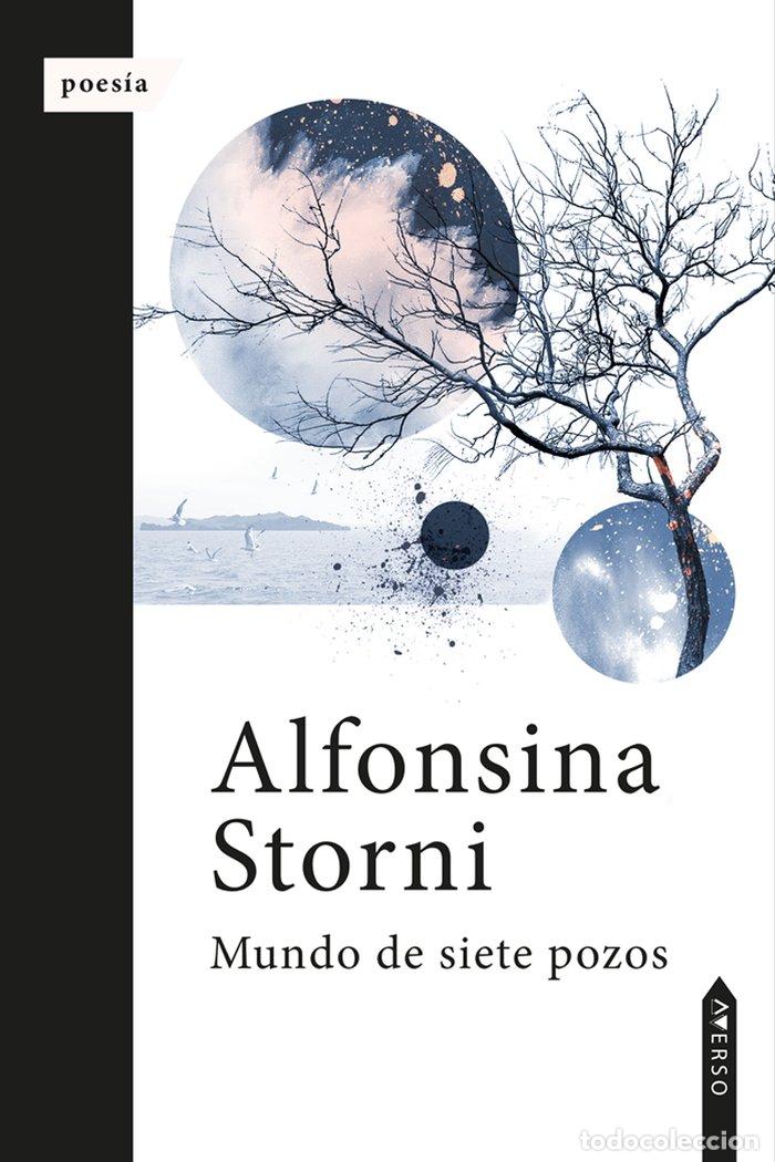 B&uuml;cher: MUNDO DE SIETE POZOS - STORNI, ALFONSINA