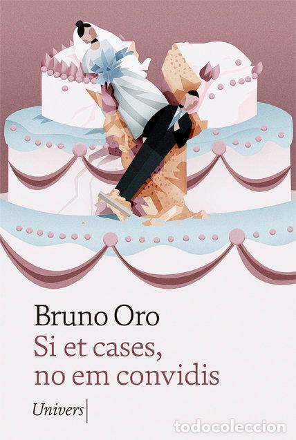 B&uuml;cher: SI ET CASES, NO EM CONVIDIS - BRUNO ORO