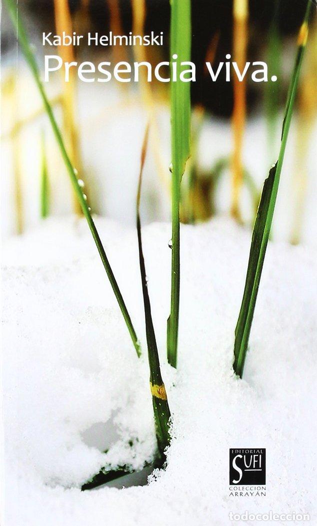 Libros: PRESENCIA VIVA - HELMINSKI, KABIR E.