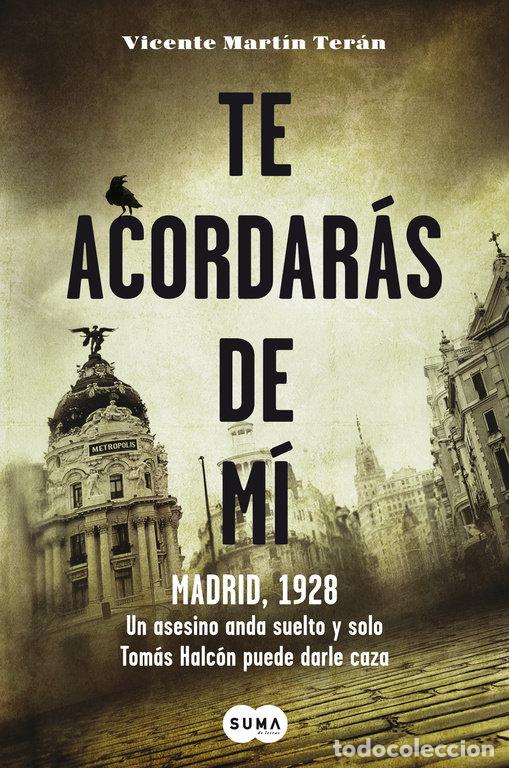 Libros: TE ACORDARAS DE MI - MARTIN TERAN, VICENTE