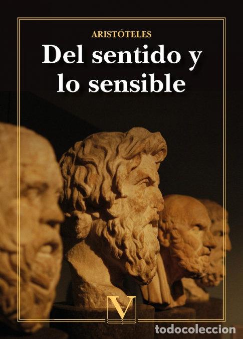 Libros: DEL SENTIDO Y LO SENSIBLE - ARISTOTELES
