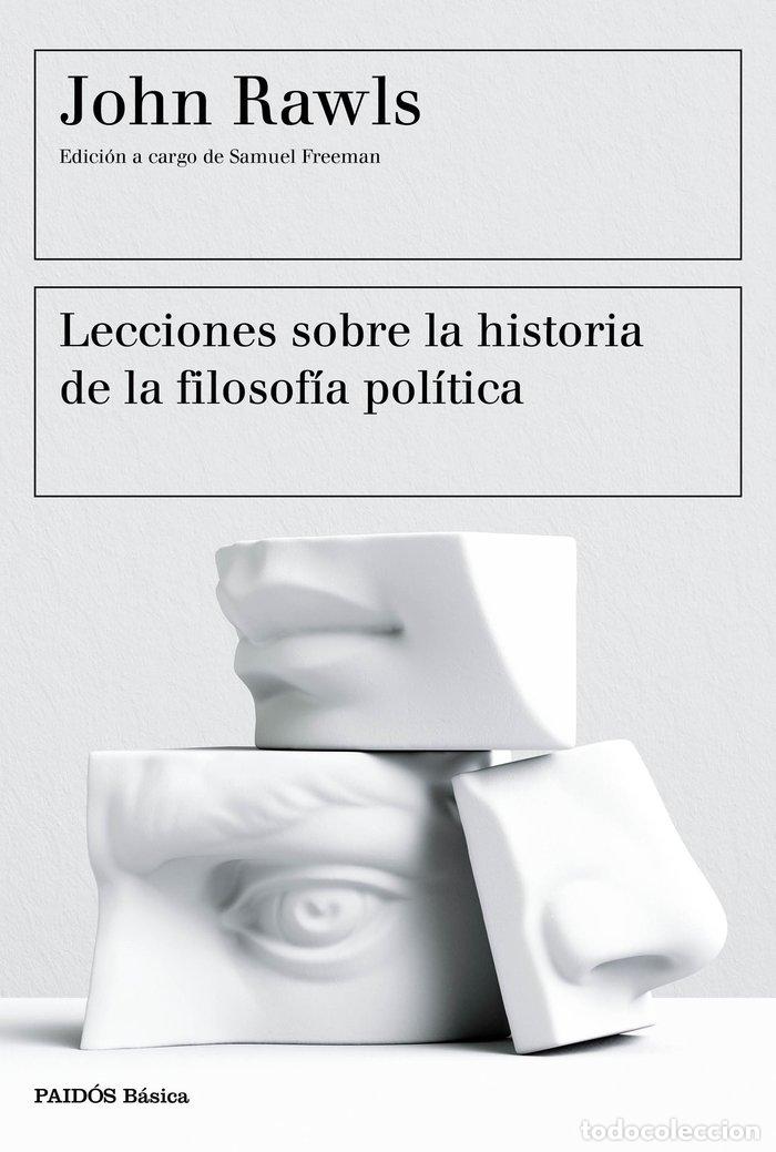 Libros: LECCIONES SOBRE LA HISTORIA DE LA FILOSOFIA POLITICA - RAWLS, JOHN