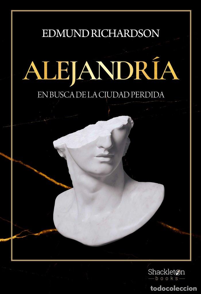 Libros: ALEJANDRIA - RICHARDSON, EDMUND