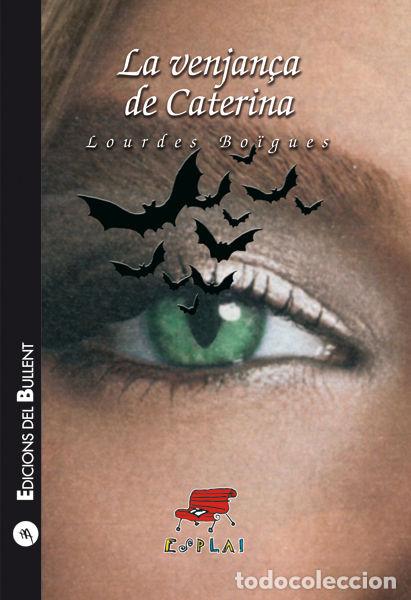 Libros: VENJAN&Ccedil;A DE CATERINA,LA - BO&Oslash;GUES CHORRO, LOURDES