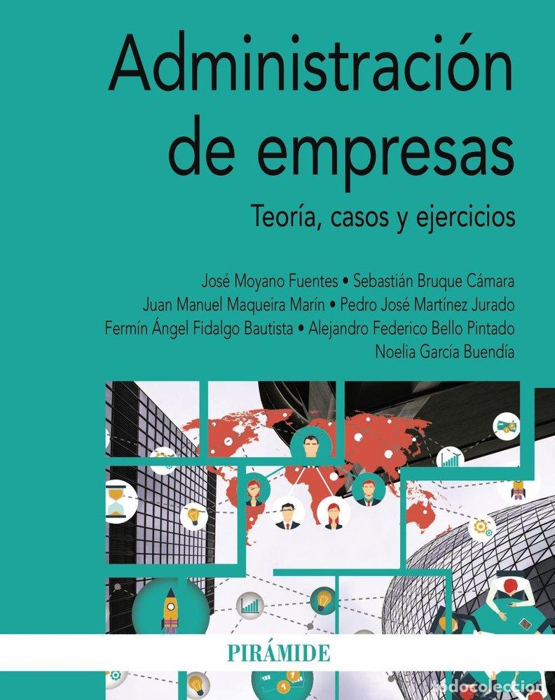 Libros: ADMINISTRACION DE EMPRESAS - MOYANO FUENTES, JOSE