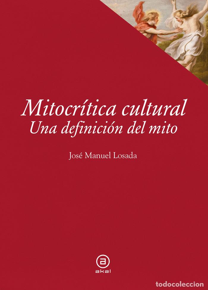 Livres: MITOCRITICA CULTURAL - LOSADA, JOSE MANUEL
